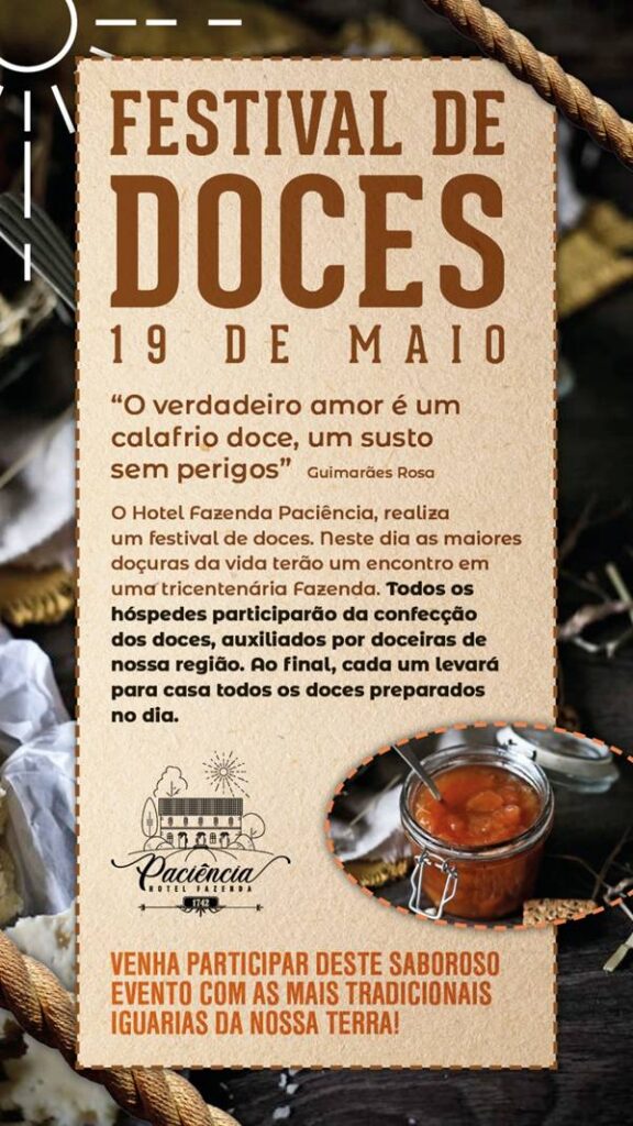 Hóspedes vão colocar a mão na massa e fazer doces na Fazenda Paciência