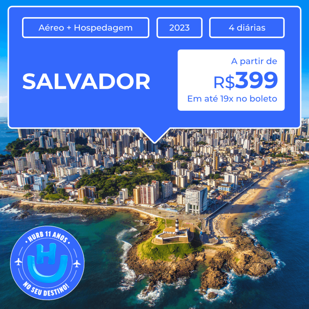 pacote de viagem salvador 2023 a partir de com aéreo hospedagem