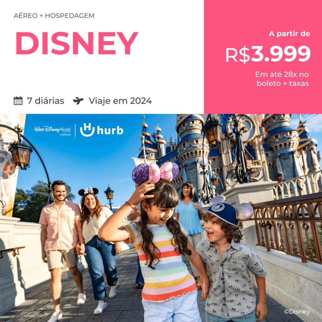 Pacote de Viagem Disney 2024 a partir 3999 reais com Aéreo