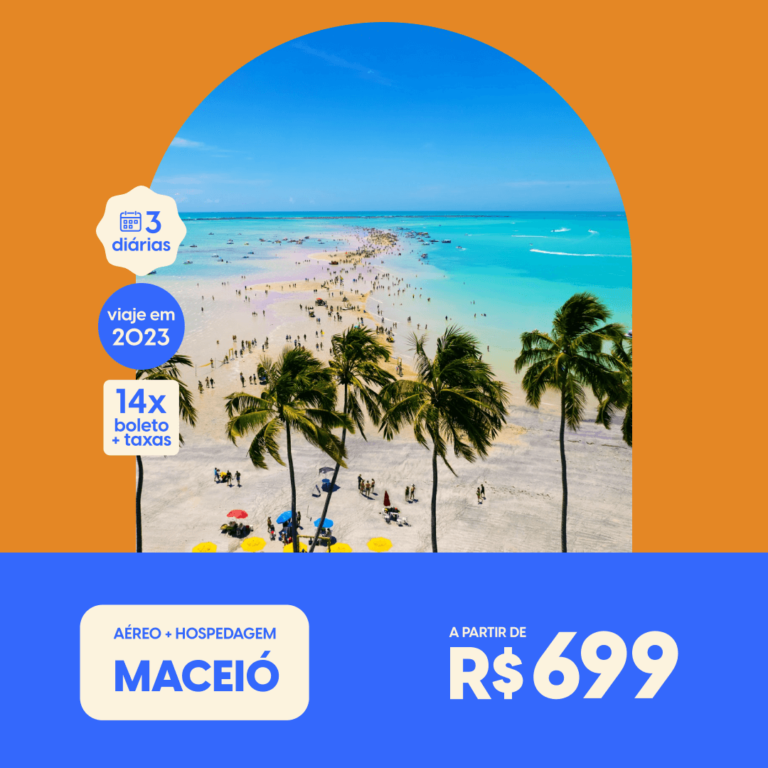 Pacote De Viagem – Maceió – 2º Semestre 2023 | Viraliza