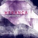 Escritor Jacques Fux lança livro em Belo Horizonte no próximo dia 3 de dezembro
