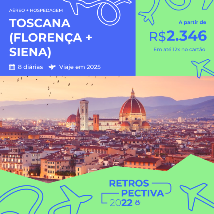 Pacote de Viagem - Toscana (Florença + Siena) Itália - 2025