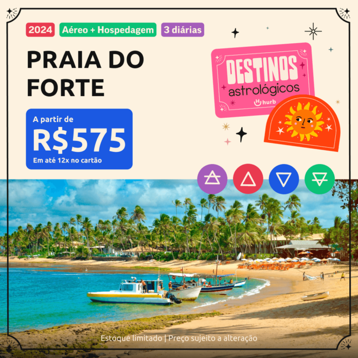 Pacote de Viagem - Praia do Forte (Bahia) - 2024