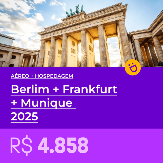 Pacote de Viagem - Berlim + Frankfurt + Munique - 2025
