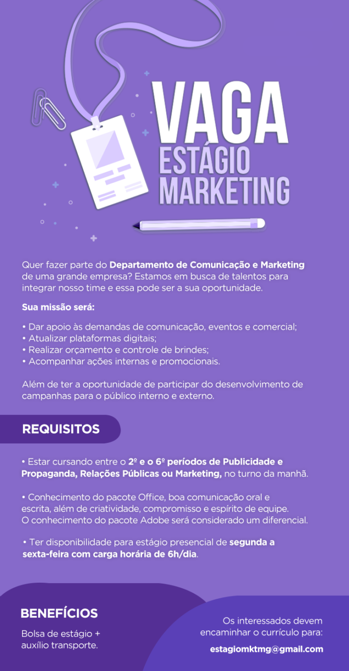 Vaga de estágio em departamento de comunicação e marketing
