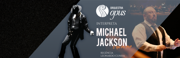 Opus e o Rei do Pop - Homenagem ao rei do pop no mês de seu aniversário