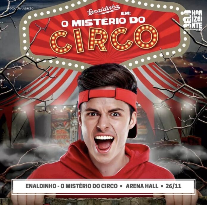 Sucesso com o público jovem, Enaldinho abre sessão extra do espetáculo O Mistério do Circo, em Belo Horizonte