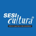 SESI Cultura MG lança edital para exposições de artes visuais em 2025