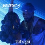 Renegado lança single TobogA