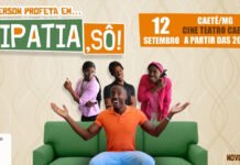 12/09 – Tipatia, Sô! leva humor de Anderson Profeta a Caeté